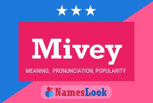 Mivey Name Poster