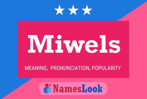 Miwels Name Poster