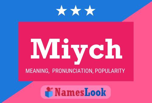 Miych Name Poster