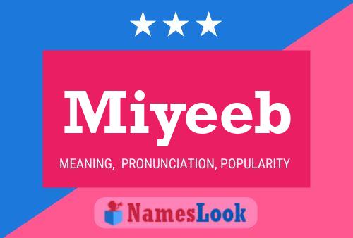 Miyeeb Name Poster