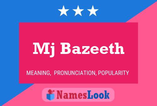 Mj Bazeeth Name Poster