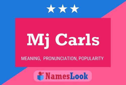 Mj Carls Name Poster