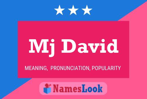 Mj David Name Poster