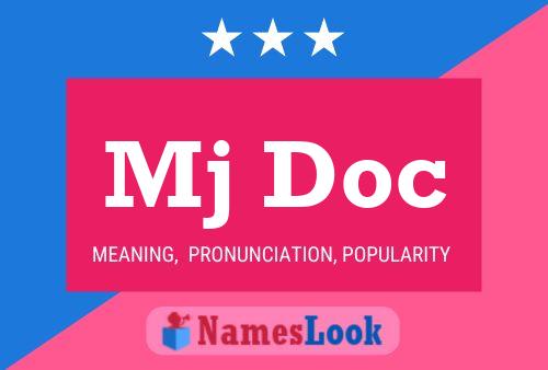 Mj Doc Name Poster