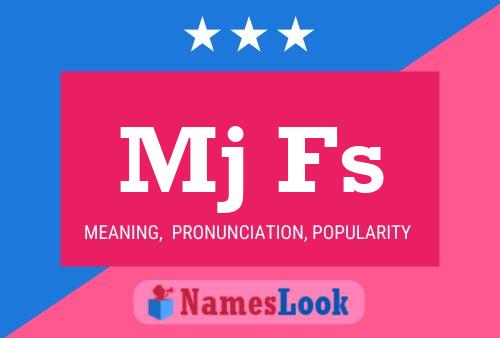 Mj Fs Name Poster