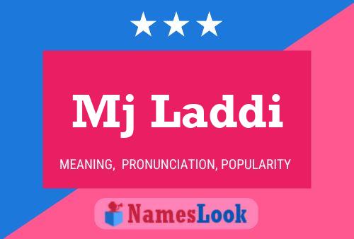 Mj Laddi Name Poster