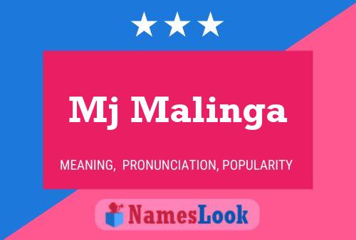 Mj Malinga Name Poster