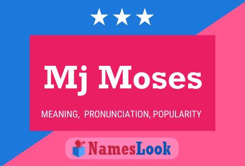 Mj Moses Name Poster