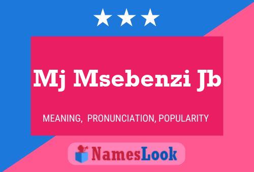 Mj Msebenzi Jb Name Poster