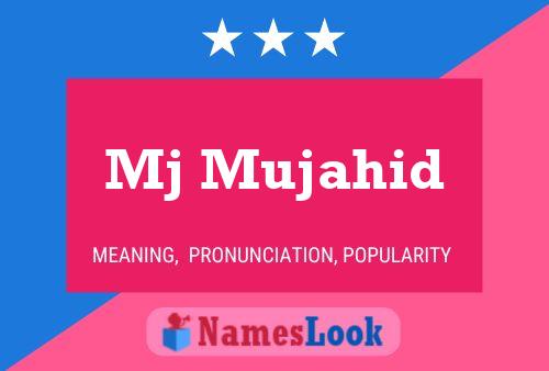 Mj Mujahid Name Poster