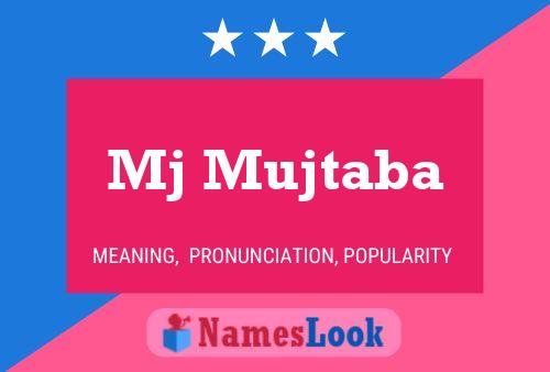 Mj Mujtaba Name Poster