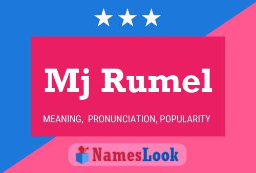 Mj Rumel Name Poster