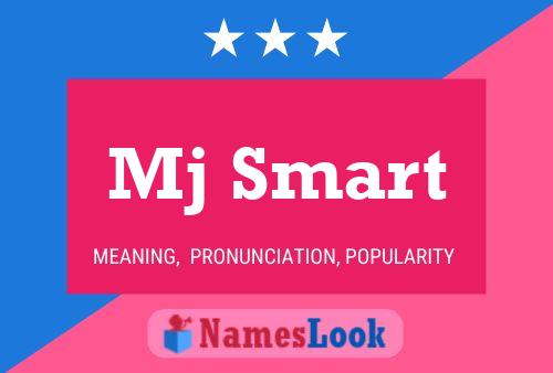 Mj Smart Name Poster