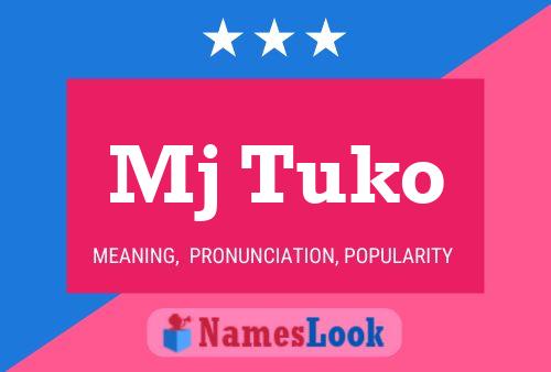 Mj Tuko Name Poster