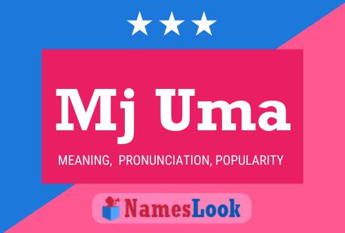 Mj Uma Name Poster