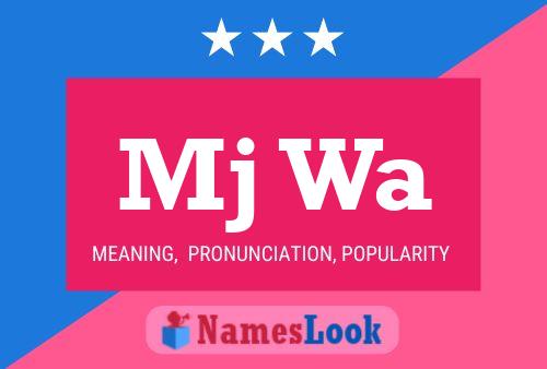 Mj Wa Name Poster