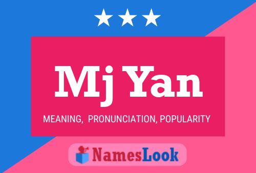 Mj Yan Name Poster