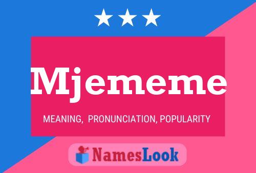 Mjememe Name Poster