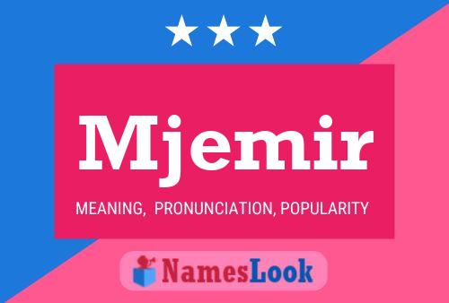 Mjemir Name Poster