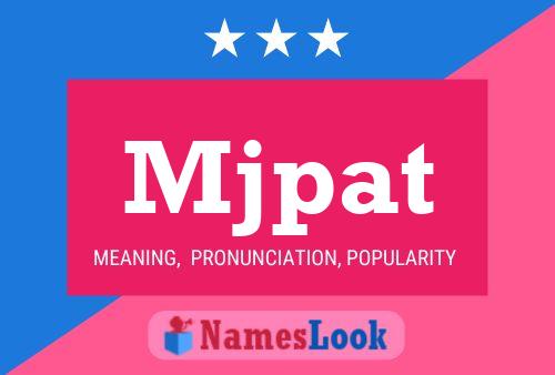 Mjpat Name Poster