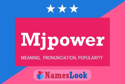 Mjpower Name Poster