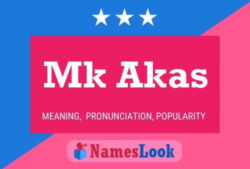 Mk Akas Name Poster