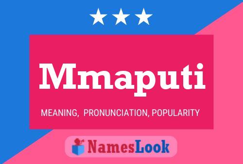 Mmaputi Name Poster