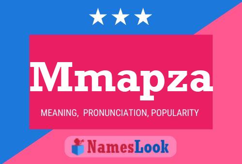 Mmapza Name Poster