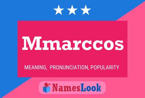 Mmarccos Name Poster