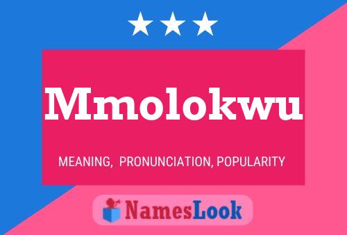 Mmolokwu Name Poster