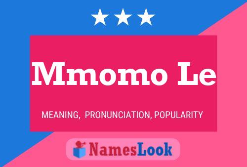 Mmomo Le Name Poster