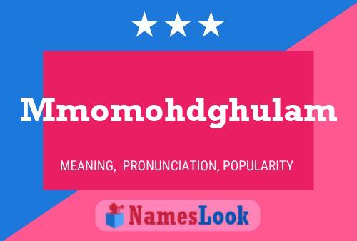 Mmomohdghulam Name Poster