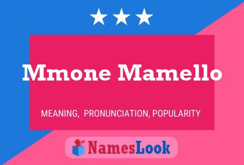 Mmone Mamello Name Poster