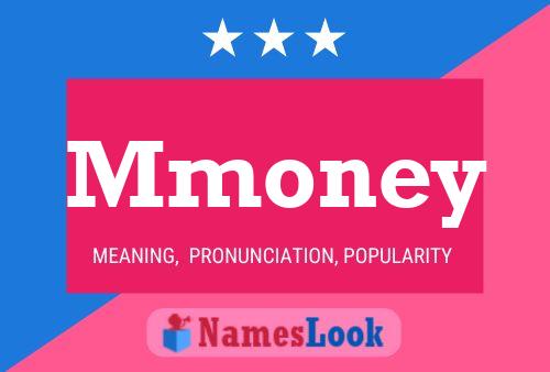 Mmoney Name Poster