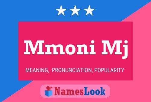 Mmoni Mj Name Poster