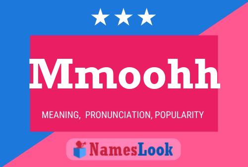 Mmoohh Name Poster