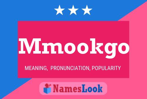 Mmookgo Name Poster