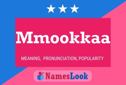 Mmookkaa Name Poster