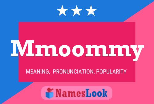 Mmoommy Name Poster