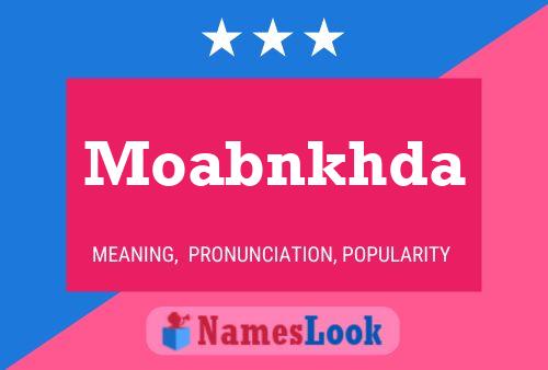 Moabnkhda Name Poster