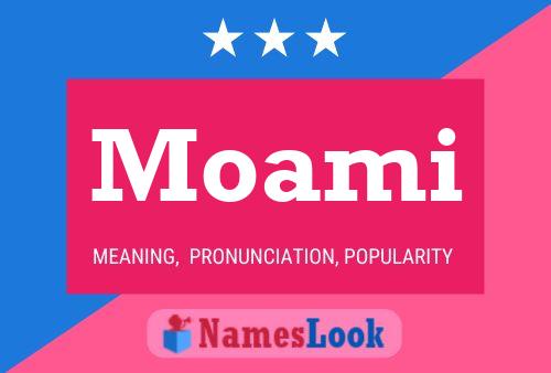 Moami Name Poster