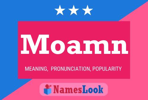 Moamn Name Poster