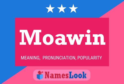 Moawin Name Poster