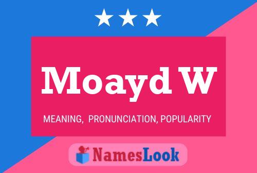 Moayd W Name Poster