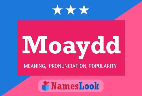 Moaydd Name Poster