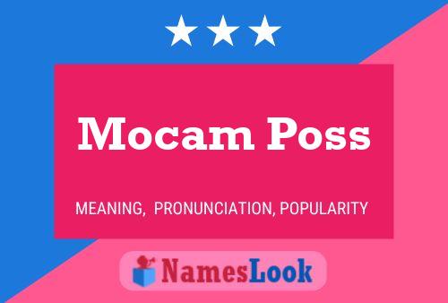 Mocam Poss Name Poster