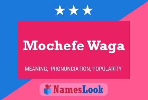 Mochefe Waga Name Poster