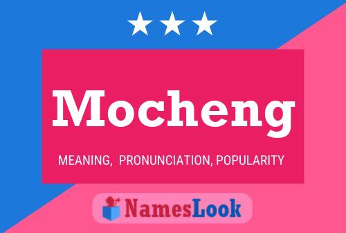 Mocheng Name Poster