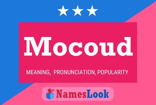 Mocoud Name Poster