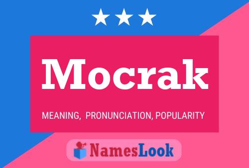 Mocrak Name Poster